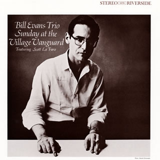 【国内盤CD】【新品】ビル・エヴァンス ／ サンデイ・アット・ザ・ヴィレッジ・ヴァンガード[+5]