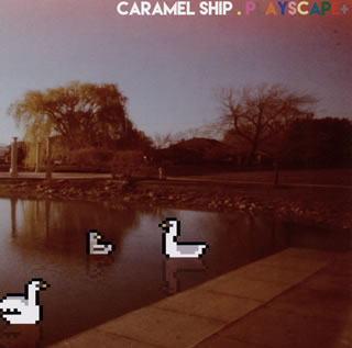【国内盤CD】【新品】CARAMEL SHIP ／ PLAYSCAPE+