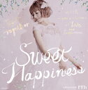 【国内盤CD】Sweet Happiness SUPPORTED BY ゼクシィ
