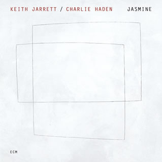 【国内盤CD】キース・ジャレット&チャーリー・ヘイデン ／ ジャスミン