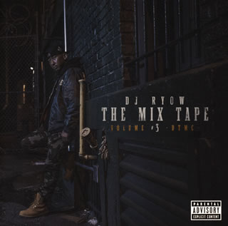 ڹCDDJ RYOW  THE MIX TAPE VOLUME3-DTMC-