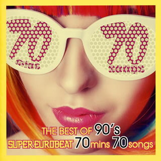 ڹCDTHE BEST OF 90's SUPER EUROBEAT 70mins 70songs