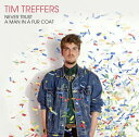 【国内盤CD】【新品】ティム・トレファーズ / ネヴァー・トラスト・ア・マン・イン・ア・ファー・コート