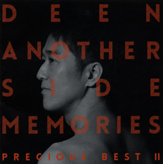 【国内盤CD】DEEN ／ Another Side Memories〜Precious Best 2〜