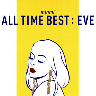 【国内盤CD】MINMI ／ ALL TIME BEST:EVE