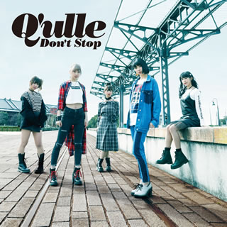 【国内盤CD】Q'ulle ／ DON'T STOP [CD+DVD][2枚組]