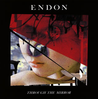 【国内盤CD】【新品】ENDON ／ THROUGH THE MIRROR