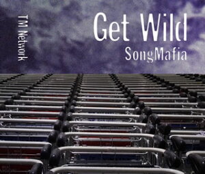 ڹCDTM Network  Get Wild SongMafia[4]
