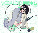 【国内盤CD】VOCALOID 夢眠ネム