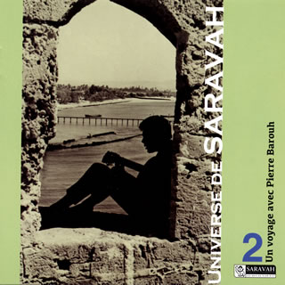 【国内盤CD】サラヴァ世界地図〜ピエール・バルーとの旅 Vol.2 自由への散歩