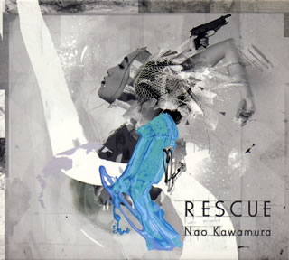 【国内盤CD】Nao Kawamura ／ RESCUE
