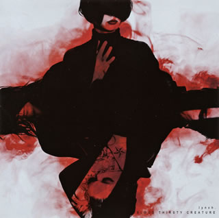 �ڹ�����CD�ۡڿ��ʡ�lynch. �� BL��OD THIRSTY CREATURE