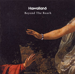 【国内盤CD】【新品】Hawaiian6 ／ Beyond The Reach
