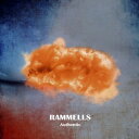 【国内盤CD】【新品】RAMMELLS / Authentic(2)