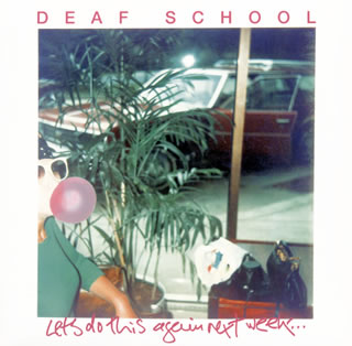 【国内盤CD】【新品】デフ・スクール / レッツ・ドゥ・ディス・アゲイン・ネクスト・ウィーク...