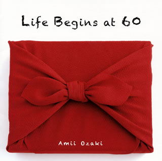 【国内盤CD】尾崎亜美 ／ Life Begins at 60
