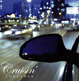 樂天商城 - 【国内盤CD】【新品】CRUISIN' TOGETHER