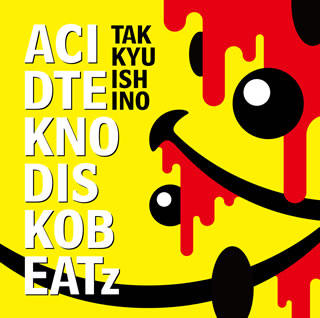 【国内盤CD】石野卓球 ／ ACID TEKNO DISKO BEATz