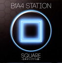 【国内盤CD】B1A4 ／ B1A4 STATION SQUARE-日本オリジナル曲-