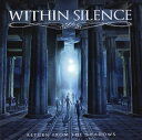 【国内盤CD】【新品】ウィズイン・サイレンス / リターン・フロム・ザ・シャドウズ(2)