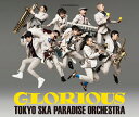 【国内盤CD】TOKYO SKA PARADISE ORCHESTRA ／ GLORIOUS [CD+DVD][3枚組]