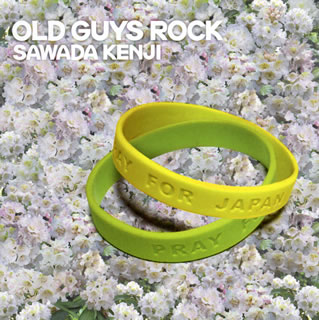 【国内盤CD】SAWADA KENJI ／ OLD GUYS ROCK