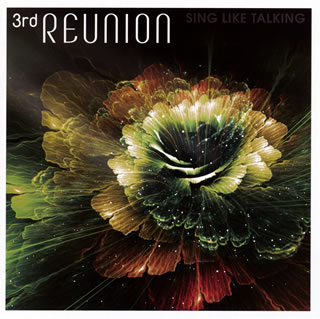 【国内盤CD】SING LIKE TALKING ／ 3rd REUNION