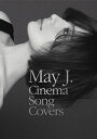 【国内盤CD】May J. ／ Cinema Song Covers〜Premium BOX〜 [CD+BD][3枚組][初回出荷限定盤(初回生産限定盤)]