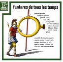 【国内盤CD】【新品】ファンファーレ~ブラスの饗宴 パイヤール / パリ金管合奏団 他