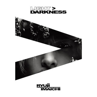 【国内盤CD】RYUJI IMAICHI ／ LIGHT＞DARKNESS [CD+DVD][2枚組]