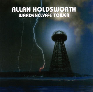 【国内盤CD】アラン・ホールズワース ／ ウォーデンクリフ・タワー