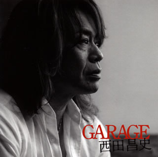 【国内盤CD】西田昌史 ／ GARAGE