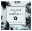 ڹCDALOHA&MAHALO J-songs meets Hawaiian