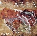 【国内盤CD】【新品】DEZOLVE / AREA