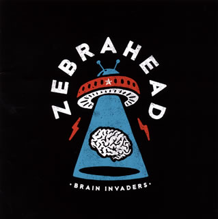 【国内盤CD】ゼブラヘッド ／ ブレイン・インベーダー〜脳内ジャック