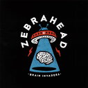 【国内盤CD】ゼブラヘッド ／ ブレイン・インベーダー〜脳内ジャック