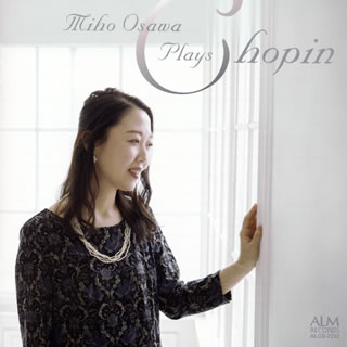 【国内盤CD】Miho Osawa Plays Chopin 大澤美穂(P)