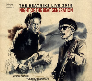【国内盤CD】【新品】THE BEATNIKS ／ NIGHT OF THE BEAT GENERATION THE BEATNIKS LIVE 2018[2枚組]