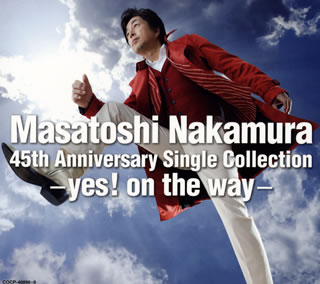 ڹCD¼  Masatoshi Nakamura 45th Anniversary Single Collectionyes! on the way[4]