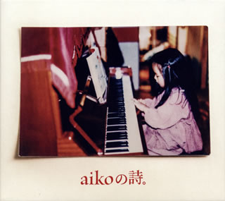 【国内盤CD】aiko ／ aikoの詩。[4枚組]