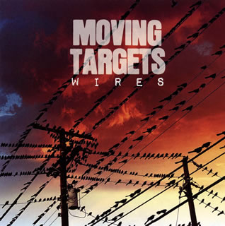 【国内盤CD】【新品】ムービングターゲッツ ／ ワイヤーズ