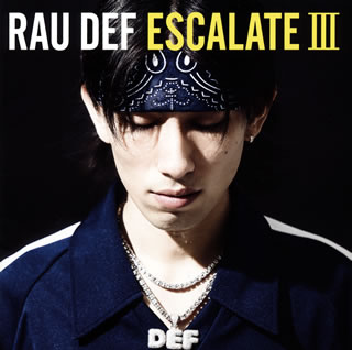 【国内盤CD】RAU DEF ／ ESCALETE 3