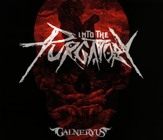 【国内盤CD】GALNERYUS ／ INTO THE PURGATORY