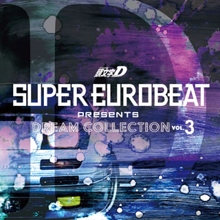 yCDzSUPER EUROBEAT presents (CjV)D Dream Collection Vol.3[2g]