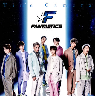 【国内盤CD】【新品】FANTASTICS from EXILE TRIBE ／ Time Camera [CD+DVD][2枚組]