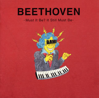 ڹCDBEETHOVEN-Must It Be?It Still Must Be- 