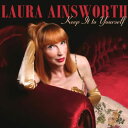 【国内盤CD】Laura Ainsworth ／ Keep It to Yourself