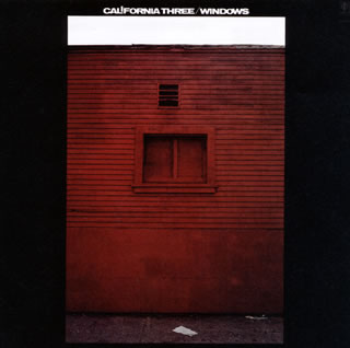 【国内盤CD】【新品】カリフォルニア・スリー ／ ウインドウズ[初回出荷限定盤]