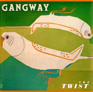 【国内盤CD】【新品】ギャングウェイ ／ ザ・ツイスト