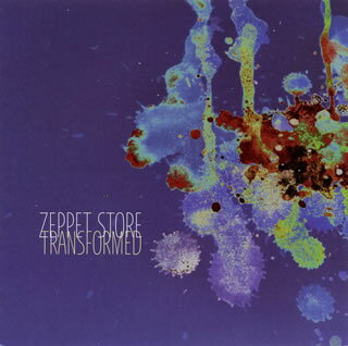 【国内盤CD】【新品】ZEPPET STORE ／ TRANSFORMED